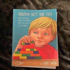 Addition Facts That Stick by Kate Snow - Colorful Educational Book